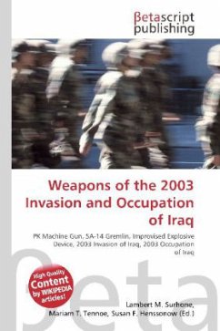 Weapons of the 2003 Invasion and Occupation of Iraq