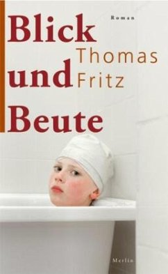 Blick und Beute - Fritz, Thomas