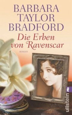 Die Erben von Ravenscar - Bradford, Barbara Taylor