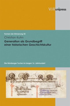 Generation als Grundbegriff einer historischen Geschichtskultur - Kuhn, Christian