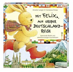 Mit Felix auf großer Deutschlandreise - Langen, Annette;Droop, Constanza