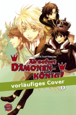 Cover Ab sofort Dämonenkönig!, Manga