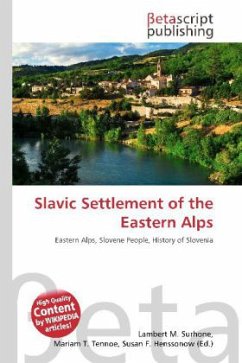 Slavic Settlement of the Eastern Alps