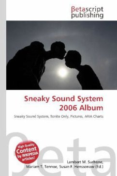 Sneaky Sound System 2006 Album