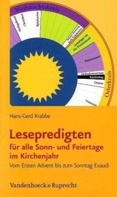 Lesepredigten für alle Sonn- und Feiertage im Kirchenjahr, Vom Ersten Advent ... - Krabbe, Hans-Gerd