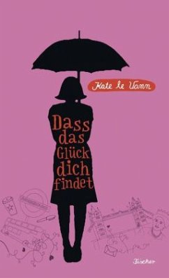 Dass das Glück dich findet - Le Vann, Kate