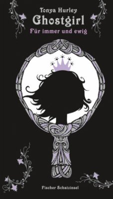 Cover Für immer und ewig / Ghostgirl Bd.2