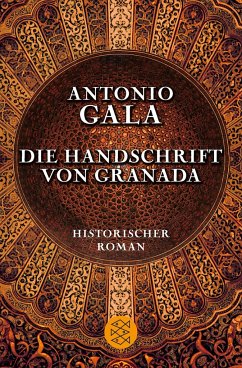 Die Handschrift von Granada - Gala, Antonio