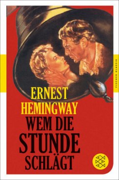 Wem die Stunde schlägt - Hemingway, Ernest