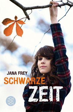 Schwarze Zeit - Frey, Jana