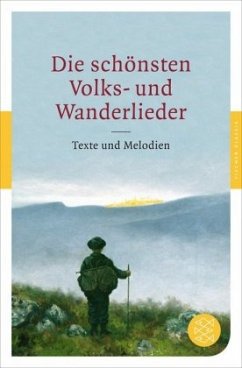 Die schönsten Volks- und Wanderlieder