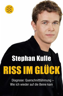 Riss im Glück - Kulle, Stephan