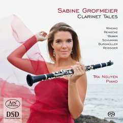 Clarinet Tales-Werke Für Klarinette Und Klavier - Grofmeier/Nguyen