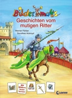 Geschichten vom mutigen Ritter - Färber, Werner