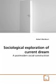 Sociological exploration of current dream