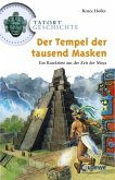 Der Tempel der tausend Masken