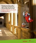 Geheimnisvolle Wunderkammer