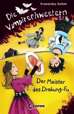 Der Meister des Drakung-Fu / Die Vampirschwestern Bd.7 - Gehm, Franziska