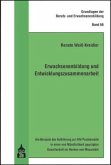 Erwachsenenbildung und Entwicklungszusammenarbeit Erwachsenenbildung und Entwicklungszusammenarbeit