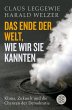 Das Ende der Welt, wie wir sie kannten - Bild 1