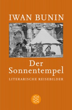 Der Sonnentempel - Bunin, Iwan