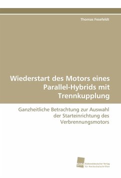 Wiederstart des Motors eines Parallel-Hybrids mit Trennkupplung - Fesefeldt, Thomas