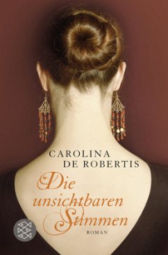 Die unsichtbaren Stimmen - De Robertis, Carolina