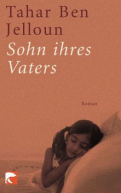 Sohn ihres Vaters - Jelloun, Tahar Ben