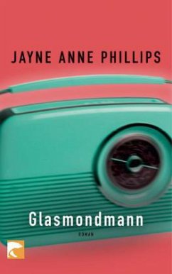 Glasmondmann - Phillips, Jayne A.