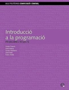 Introducci a la Programaci. Problemes Resolts - Franch, Xavier