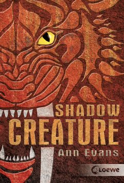 Shadow Creature Bd.2 - Evans, Ann