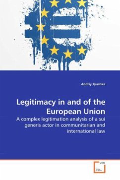 Legitimacy in and of the European Union - Tyushka, Andriy