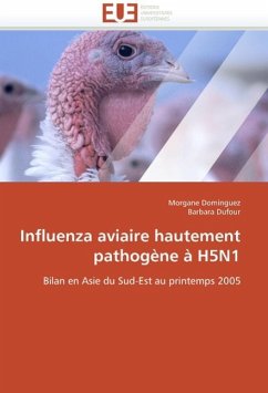 Influenza aviaire hautement pathogène à H5N1 - Dominguez, Morgane;Dufour, Barbara