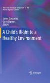 A Child's Right to a Healthy Environment