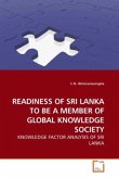 READINESS OF SRI LANKA TO BE A MEMBER OF GLOBAL KNOWLEDGE SOCIETY