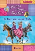 Ein Pony tanzt aus der Reihe / Hanna und Professor Paulchen Bd.4