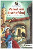 Verrat am Bischofshof / Tatort Geschichte