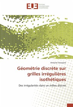 Géométrie discrète sur grilles irrégulières isothétiques - Vacavant, Antoine