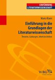 Einführung in die Grundlagen der Literaturwissenschaft