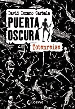 Totenreise / Puerta Oscura Bd.1 - Lozano Garbala, David