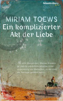 Ein komplizierter Akt der Liebe - Toews, Miriam