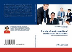 A study of service quality of stockbrokers in Mauritius - Ramsaran-Fowdar, Rooma R.;Fowdar, Sooraj