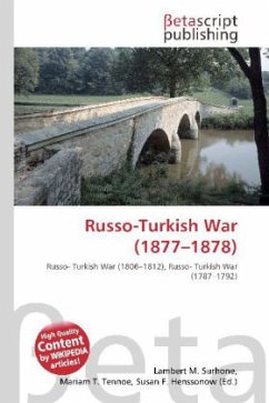 Russo-Turkish War (1877 - 1878 )