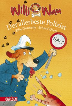 Der allerbeste Polizist / Willi Wau Bd.2 - Donnelly, Elfie