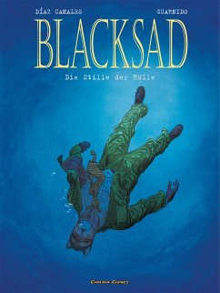 Die Stille der Hölle / Blacksad Bd.4 - Diaz Canales, Juan;Díaz Canales, Juan