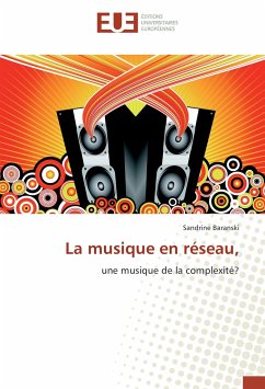 La musique en réseau, - Baranski, Sandrine