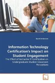 Information Technology Certification's Impact on Student Engagement