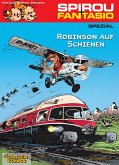 Robinson auf Schienen / Spirou + Fantasio Spezial Bd.12
