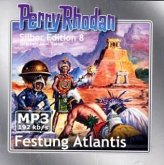 Festung Atlantis / Perry Rhodan Silberedition Bd.8 (2 MP3-CDs) Festung Atlantis / Perry Rhodan Silberedition Bd.8 (2 MP3-CDs)
