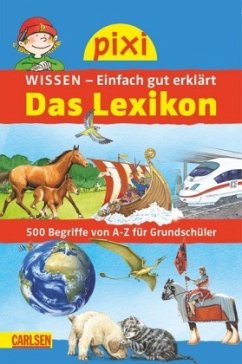 Pixi Wissen - Das Lexikon